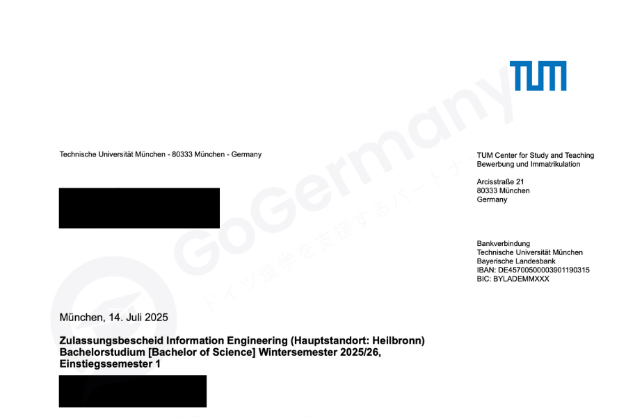 ドイツのミュンヘン工科大学(TUM)のBachelor in Information Engineeringからの合格通知が記載されています。